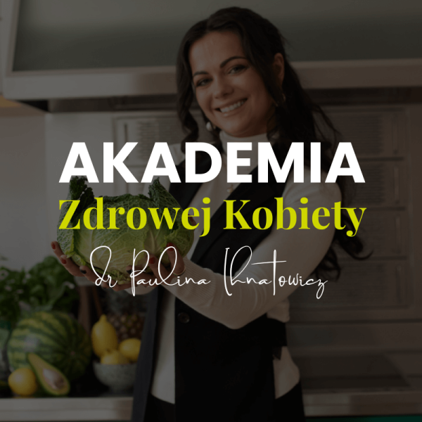 akademia zdrowej kobiety